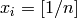 x_i = [1/n]