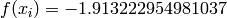 f(x_i) = -1.913222954981037