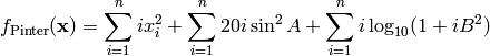 f_{\text{Pinter}}(\mathbf{x}) = \sum_{i=1}^n ix_i^2 + \sum_{i=1}^n 20i \sin^2 A + \sum_{i=1}^n i \log_{10} (1 + iB^2)
