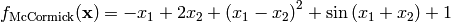 f_{\text{McCormick}}(\mathbf{x}) = - x_{1} + 2 x_{2} + \left(x_{1} - x_{2}\right)^{2} + \sin\left(x_{1} + x_{2}\right) + 1