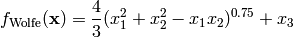 f_{\text{Wolfe}}(\mathbf{x}) = \frac{4}{3}(x_1^2 + x_2^2 - x_1x_2)^{0.75} + x_3