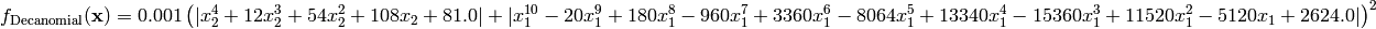 f_{\text{Decanomial}}(\mathbf{x}) = 0.001 \left(\lvert{x_{2}^{4} + 12 x_{2}^{3} + 54 x_{2}^{2} + 108 x_{2} + 81.0}\rvert + \lvert{x_{1}^{10} - 20 x_{1}^{9} + 180 x_{1}^{8} - 960 x_{1}^{7} + 3360 x_{1}^{6} - 8064 x_{1}^{5} + 13340 x_{1}^{4} - 15360 x_{1}^{3} + 11520 x_{1}^{2} - 5120 x_{1} + 2624.0}\rvert\right)^{2}